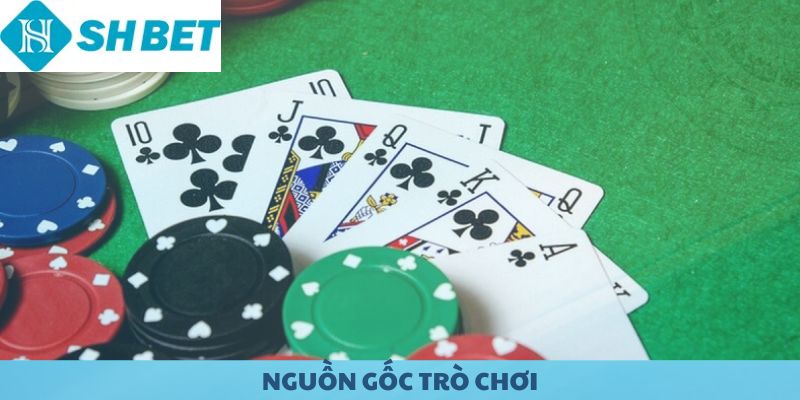 Nguồn gốc của game bài Mậu Binh