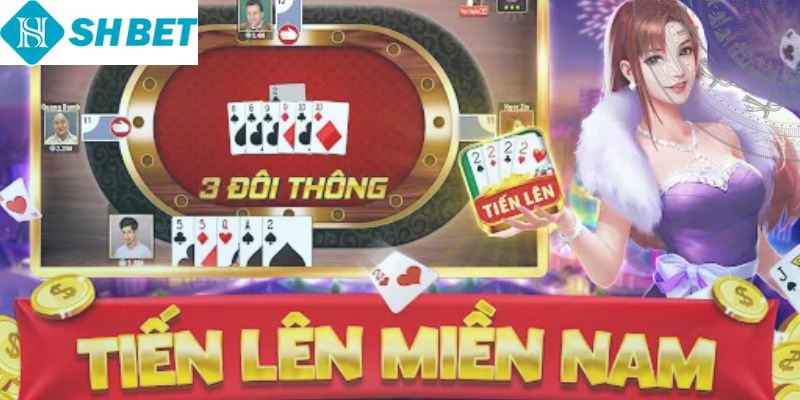 Tiến lên miền nam SHBET - Trải nghiệm đánh bài đỉnh cao.