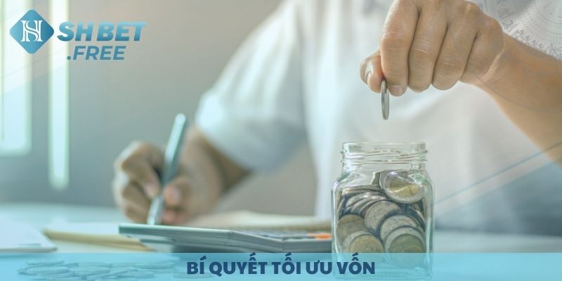 Bí quyết tối ưu vốn khi nạp tiền SHBET.
